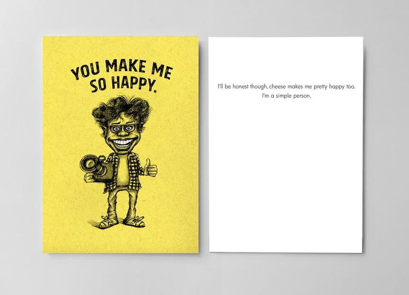 You Make Me So Happy | Just Because Card Cards Bald Guy Greetings Paper Skyscraper Gift Shop Charlotte