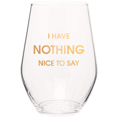 I Have Nothing Nice to Say Wine Glass  Chez Gagné  Paper Skyscraper Gift Shop Charlotte