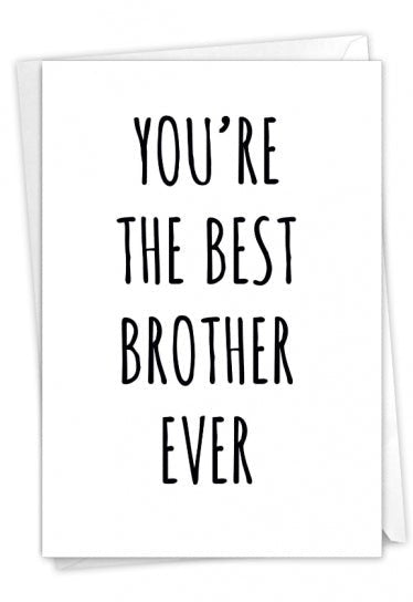 Best Brother Ever Card Cards NobleWorks Paper Skyscraper Gift Shop Charlotte