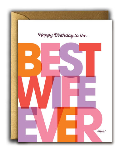 BEST WIFE EVER | Birthday Card Cards OffensiveDelightful  Paper Skyscraper Gift Shop Charlotte