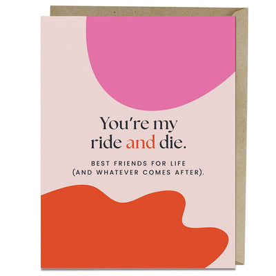 Nora McInerny My Ride and Die Card Cards Em & Friends Paper Skyscraper Gift Shop Charlotte