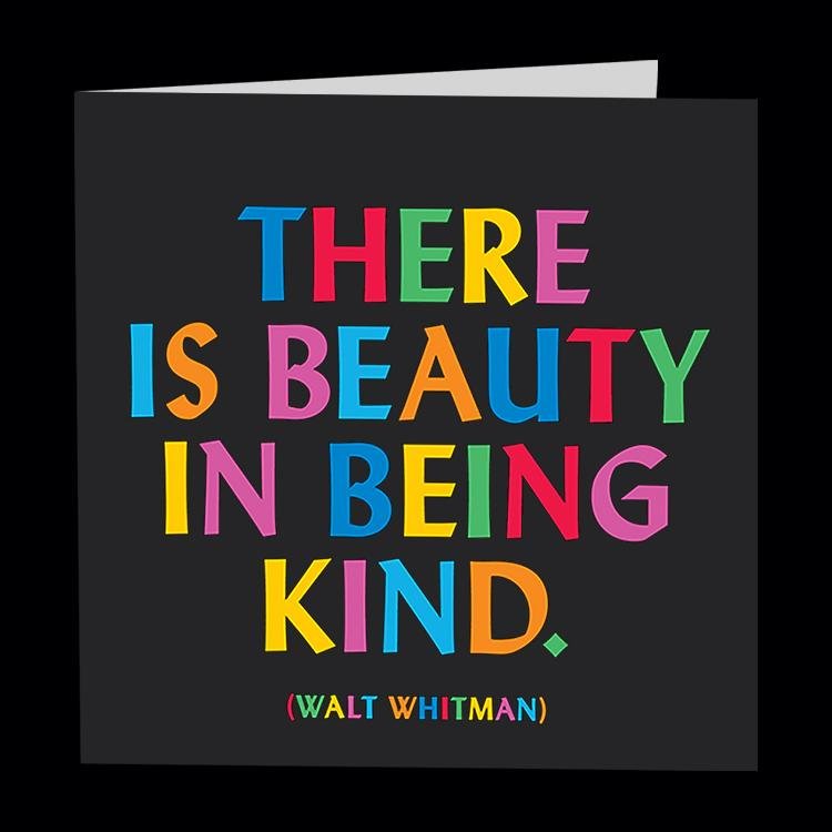 Card | beauty in being kind Cards quotable cards  Paper Skyscraper Gift Shop Charlotte