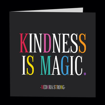 Card | Kindness is magic Cards Quotable Cards  Paper Skyscraper Gift Shop Charlotte