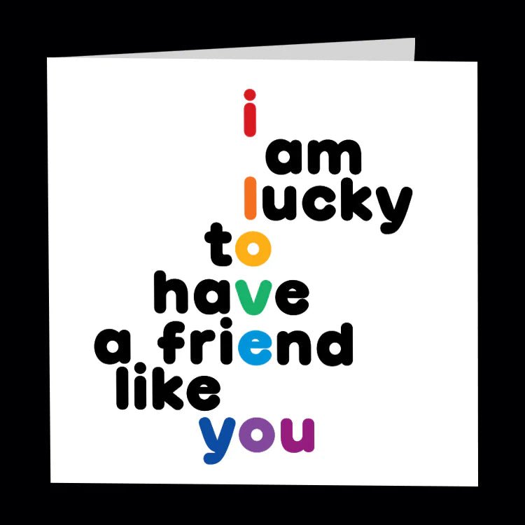 Card | Lucky to have a friend like you Cards Quotable Cards  Paper Skyscraper Gift Shop Charlotte