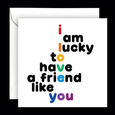 Card | Lucky to have a friend like you Cards Quotable Cards  Paper Skyscraper Gift Shop Charlotte