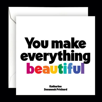 Card | You make everything Cards Quotable Cards  Paper Skyscraper Gift Shop Charlotte