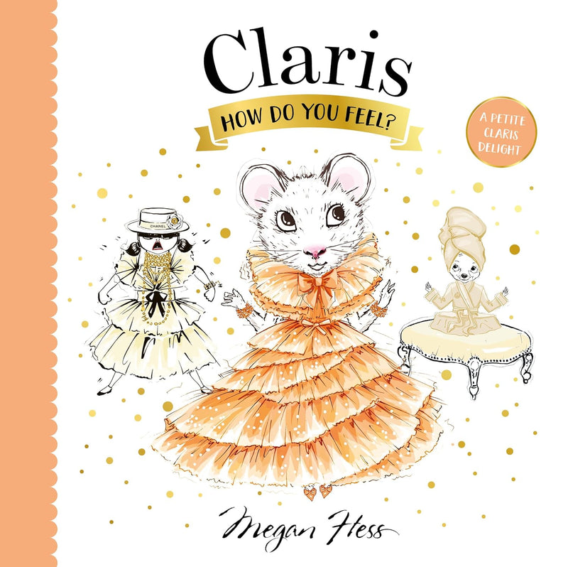 Claris, How Do You Feel?: A Petite Claris Delight BOOK Chronicle  Paper Skyscraper Gift Shop Charlotte