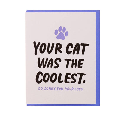 Coolest Cat Letterpress Card - Pet Loss, Sympathy Cards And Here We Are  Paper Skyscraper Gift Shop Charlotte