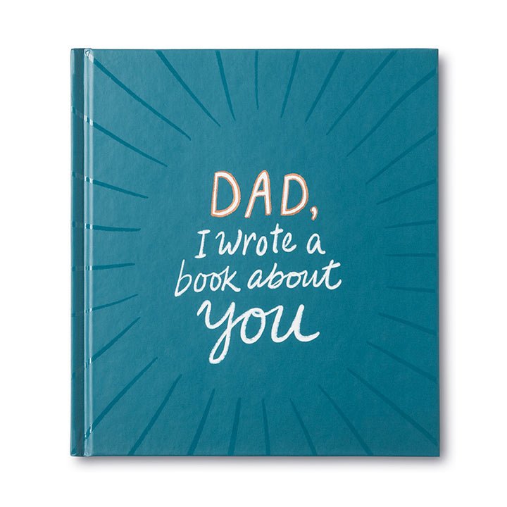 Dad I Wrote a Book About You Fill In Books Compendium  Paper Skyscraper Gift Shop Charlotte