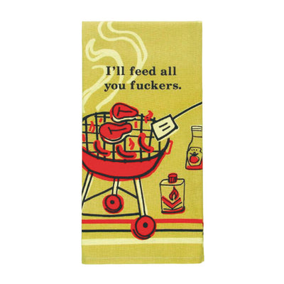 Dish Towel | Feed You Fuckers Kitchen - Hand, Tea & Dish Towels Blue Q Paper Skyscraper Gift Shop Charlotte