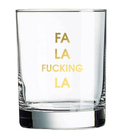 Fa La Fucking La Rocks Glass  Chez Gagné  Paper Skyscraper Gift Shop Charlotte