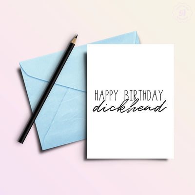 Happy Birthday D*Ckhead Funny Birthday Greeting Card Cards That’s So Andrew  Paper Skyscraper Gift Shop Charlotte