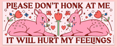 Hurt My Feelings Bumper Magnet  Tender Ghost  Paper Skyscraper Gift Shop Charlotte