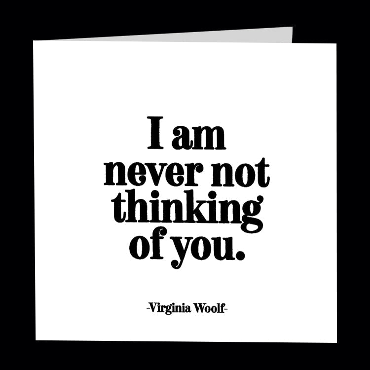 "i am never not thinking of you" card Cards Quotable Cards  Paper Skyscraper Gift Shop Charlotte