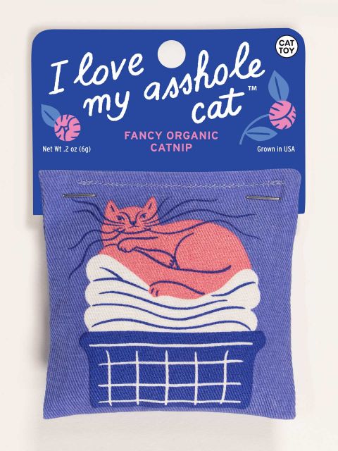 I Love My Asshole Cat Catnip Toy Pets Blue Q  Paper Skyscraper Gift Shop Charlotte