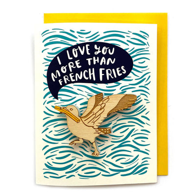 I Love You More Than French Fries - Seagull Magnet w/ Card Cards SnowMade  Paper Skyscraper Gift Shop Charlotte