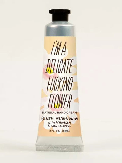 I'm a Delicate Fucking Flower Hand Cream | Magnolia Beauty & Wellness - Skincare Blue Q Paper Skyscraper Gift Shop Charlotte