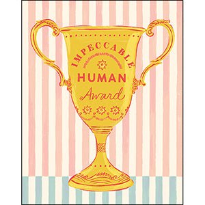 Impeccable Human Award Congratulations Card Cards Love Muchly  Paper Skyscraper Gift Shop Charlotte