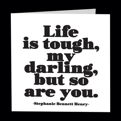 "life is tough" card Cards Quotable Cards  Paper Skyscraper Gift Shop Charlotte