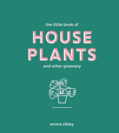 Little Book of House Plants and Other Greenery BOOK Chronicle  Paper Skyscraper Gift Shop Charlotte