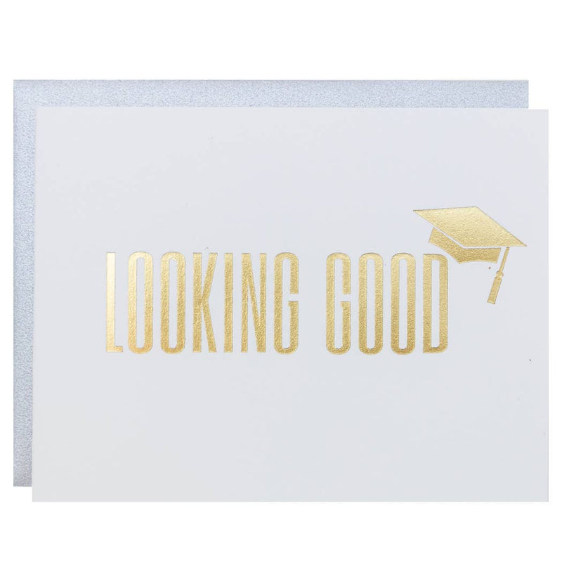 Looking Good Grad Letterpress Greeting Card  Chez Gagné  Paper Skyscraper Gift Shop Charlotte