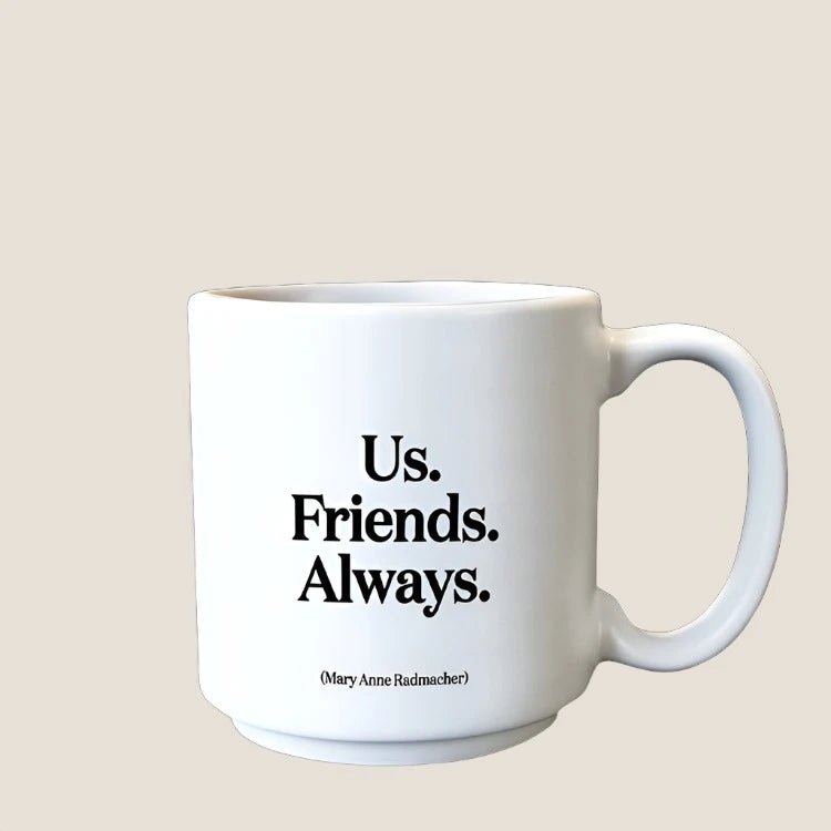 Mini Mugs Us. Friends. Always  Quotable Cards  Paper Skyscraper Gift Shop Charlotte