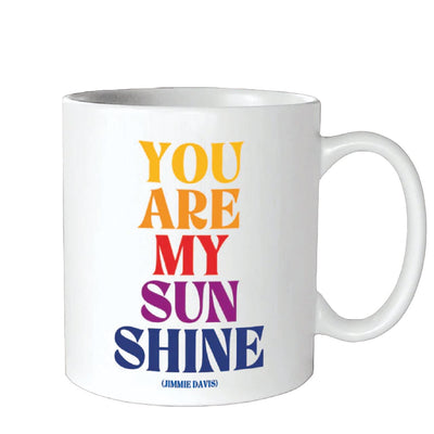 Mug You Are My Sunshine Quotable Paper Skyscraper Gift Shop Charlotte