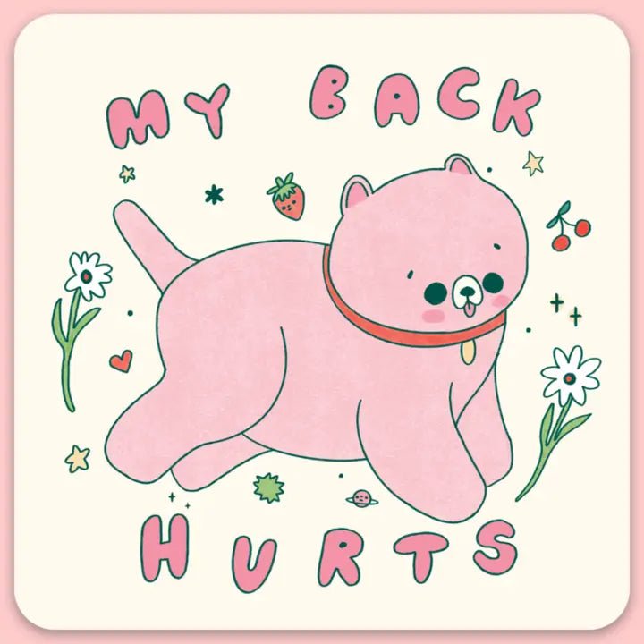 My Back Hurts Sticker  Tender Ghost  Paper Skyscraper Gift Shop Charlotte