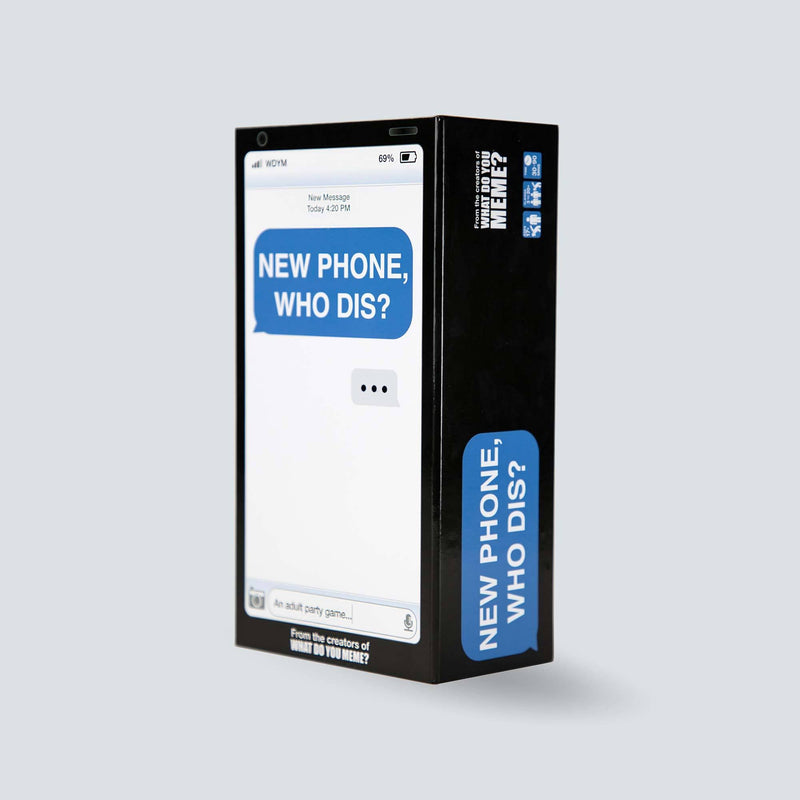 New Phone, Who Dis? | Ages 17+ Adult Games Relatable Games  Paper Skyscraper Gift Shop Charlotte