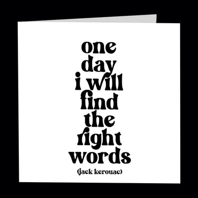 "one day i will find the right words" card Cards Quotable Cards  Paper Skyscraper Gift Shop Charlotte