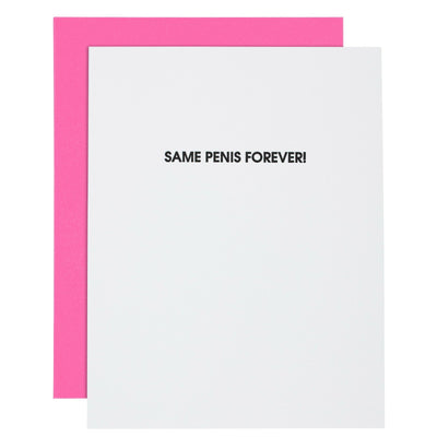 Same Penis Forever - Letterpress Card Cards Chez Gagné  Paper Skyscraper Gift Shop Charlotte