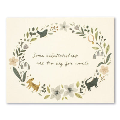 Some Relationships Are Too Big | Pet Sympathy Cards Love Muchly  Paper Skyscraper Gift Shop Charlotte