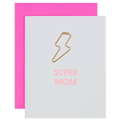 Super Mom - Lightning Bolt Letterpress Paper Clip Greeting Card  - Mother's Day  Chez Gagné  Paper Skyscraper Gift Shop Charlotte