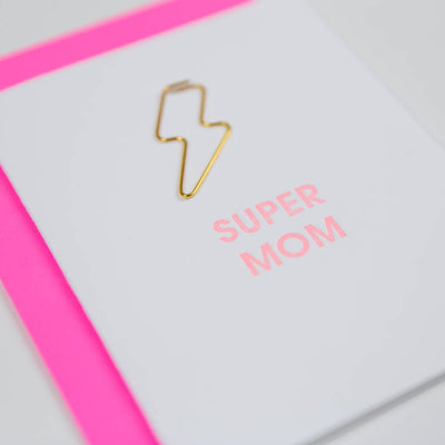 Super Mom - Lightning Bolt Letterpress Paper Clip Greeting Card  - Mother's Day  Chez Gagné  Paper Skyscraper Gift Shop Charlotte