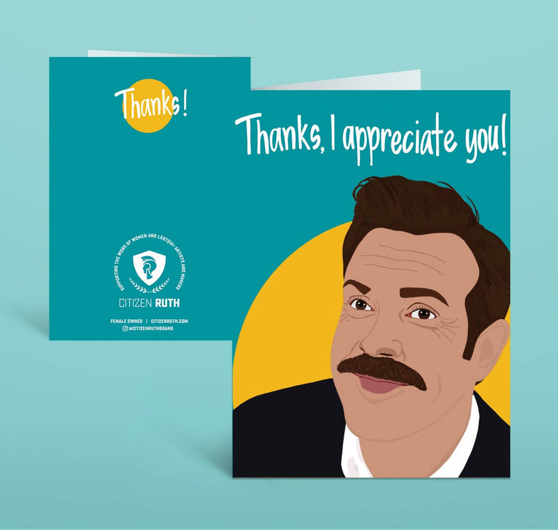 Ted Lasso Appreciate You Card Cards Citizen Ruth  Paper Skyscraper Gift Shop Charlotte