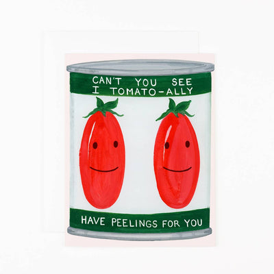 Tomato-ally Have Peelings for You Cards Dear Hancock  Paper Skyscraper Gift Shop Charlotte