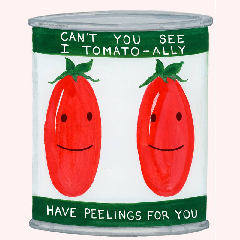 Tomato-ally Have Peelings for You Cards Dear Hancock  Paper Skyscraper Gift Shop Charlotte