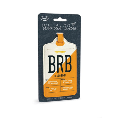 Wanderware Luggage Tag: BRB Kitchen Fred & Friends  Paper Skyscraper Gift Shop Charlotte