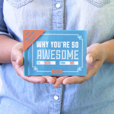 Why You're So Awesome Fill in the Love Gift Book  Knock Knock  Paper Skyscraper Gift Shop Charlotte