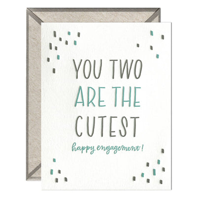 You Two Are the Cutest - Wedding Engagement card Cards INK MEETS PAPER  Paper Skyscraper Gift Shop Charlotte