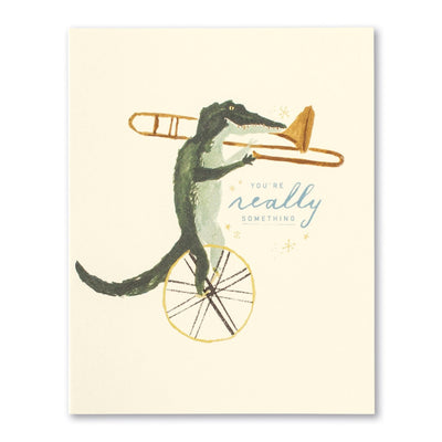 You're Really Something | Encouragement Card Cards Love Muchly  Paper Skyscraper Gift Shop Charlotte