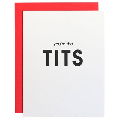 You're the Tits Letterpress Card Cards Chez Gagné  Paper Skyscraper Gift Shop Charlotte