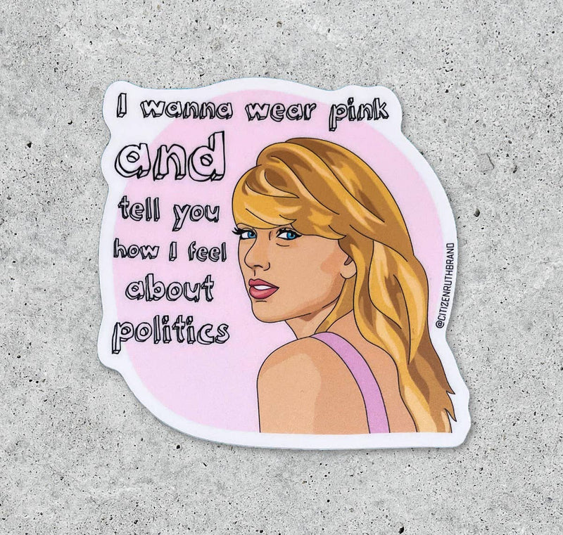 Taylor Swift Politics Sticker Stickers Citizen Ruth  Paper Skyscraper Gift Shop Charlotte