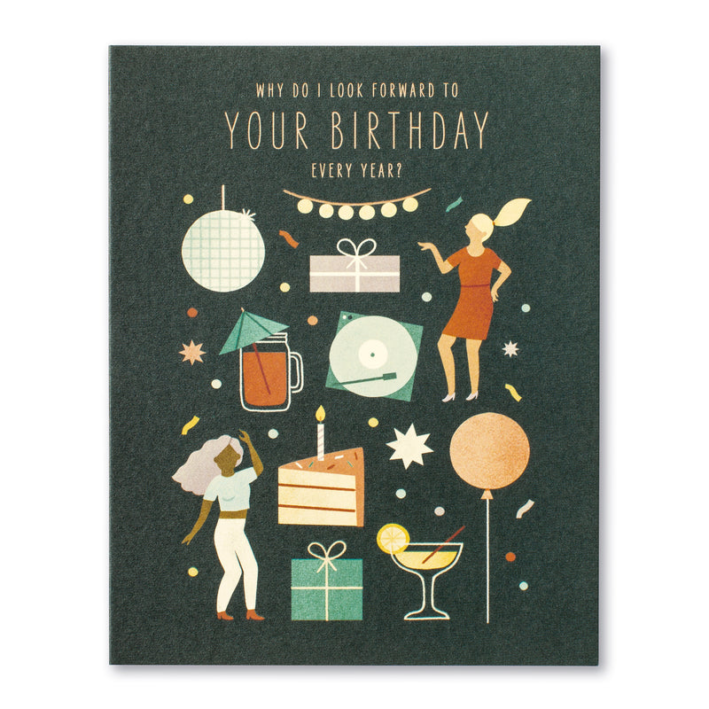 Why Do I Look Forward To Your Birthday Every Year? | Birthday Card Cards Love Muchly  Paper Skyscraper Gift Shop Charlotte