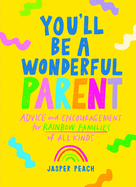 You'll Be a Wonderful Parent BOOK Chronicle  Paper Skyscraper Gift Shop Charlotte