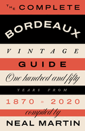 Complete Bordeaux Vintage Guide BOOK Chronicle  Paper Skyscraper Gift Shop Charlotte